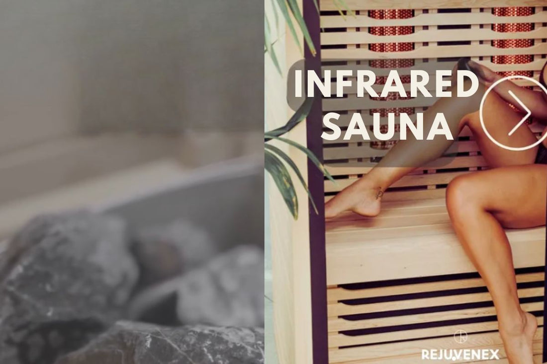 Infrared vs. Traditional Sauna: Which is Best for Your Wellness Journey?